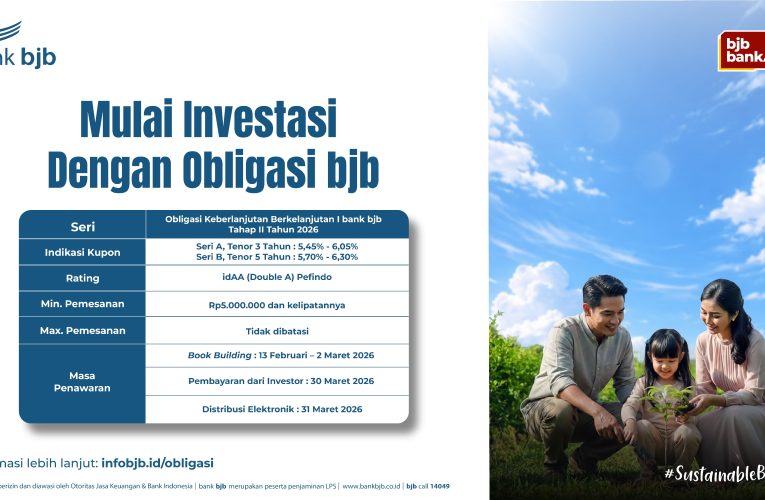 bank bjb Hadirkan Obligasi Keberlanjutan Tahap II 2026, Tawarkan Imbal Hasil Kompetitif dan Dukung ESG