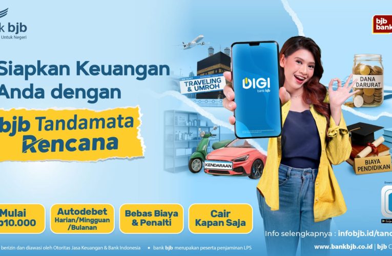 bjb Tandamata Rencana, Solusi Menyiapkan Kebutuhan Hidup Jangka Panjang